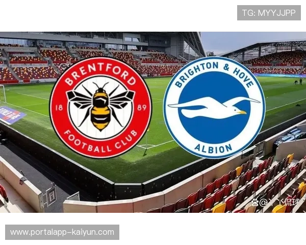 布莱顿2-1逆转布伦特福德，维尔布鲁根补时扑点